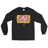 HONEY DRIP WOHD Long Sleeve T-Shirt