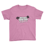 "California Dreamin" Youth Short Sleeve T-Shirt