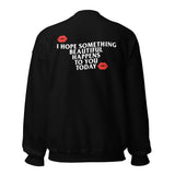 Something Beautiful sweatshirt