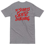 It Starts With SkateBoarding RED