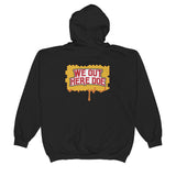 HONEY DRIP WOHD Zip Hoodie