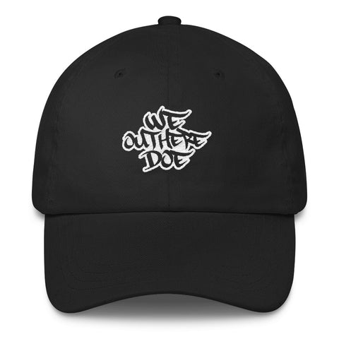 We Out Here Doe Classic Dad Cap