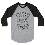 Pray for the rain BASEBALL STYLE T-SHIRT