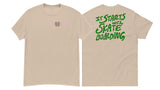 It Starts With SkateBoarding green font